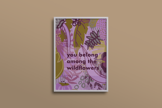 Wildflowers Quote 5x7 Print